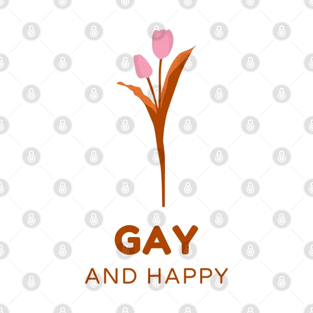 Gay And Happy by For Lesbians, By Lesbians