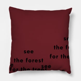 see the forest for the trees Pillow