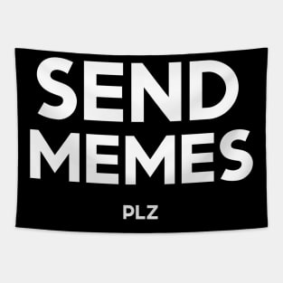 Send Memes Please Tapestry