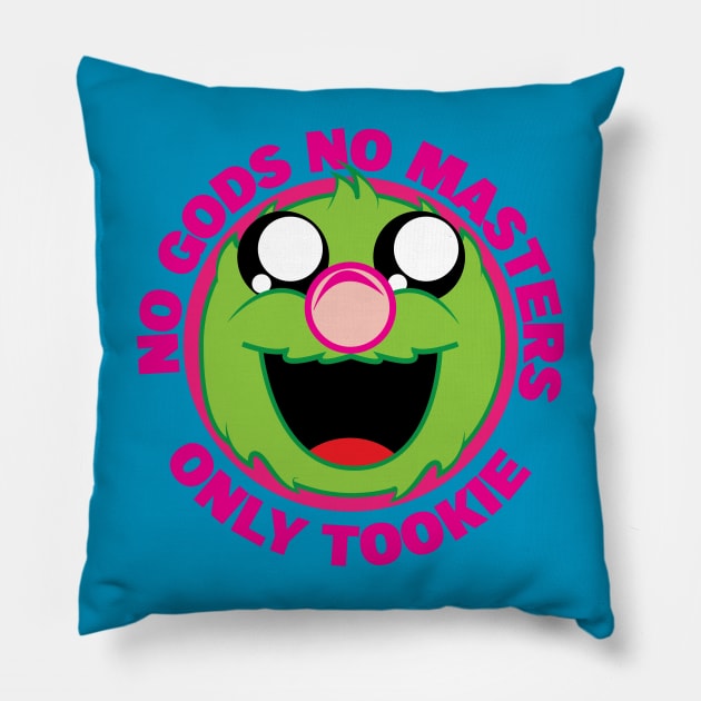 Only Tookie Pillow by BeDabbler