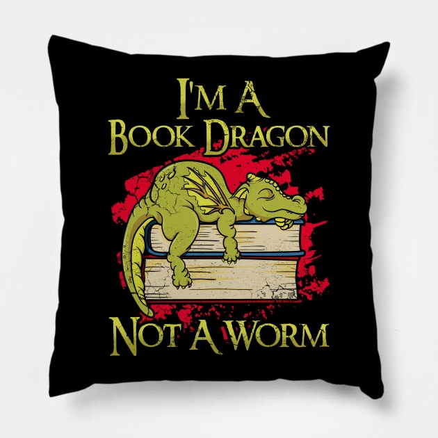 I'm A Book Dragon Not A Worm Pillow by E