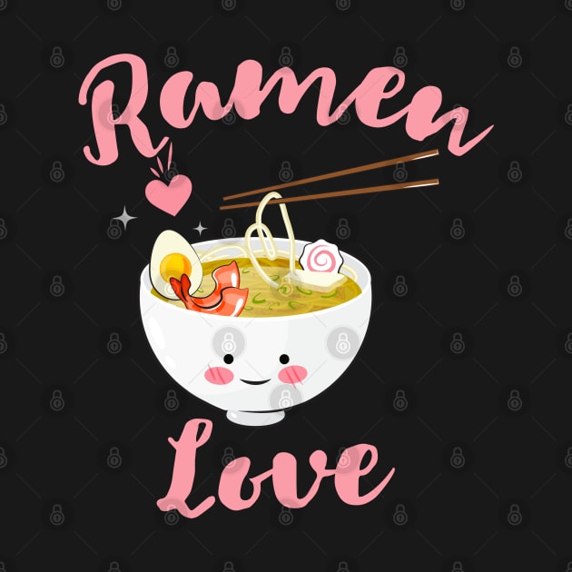 Cute Pink Ramen Lover by Feminist Foodie