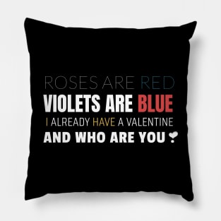 Roses and Violets Poem Funny Non Sinciere Pillow