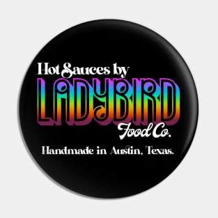 Ladybird Food Co. Rainbow Gradient Logo Pin