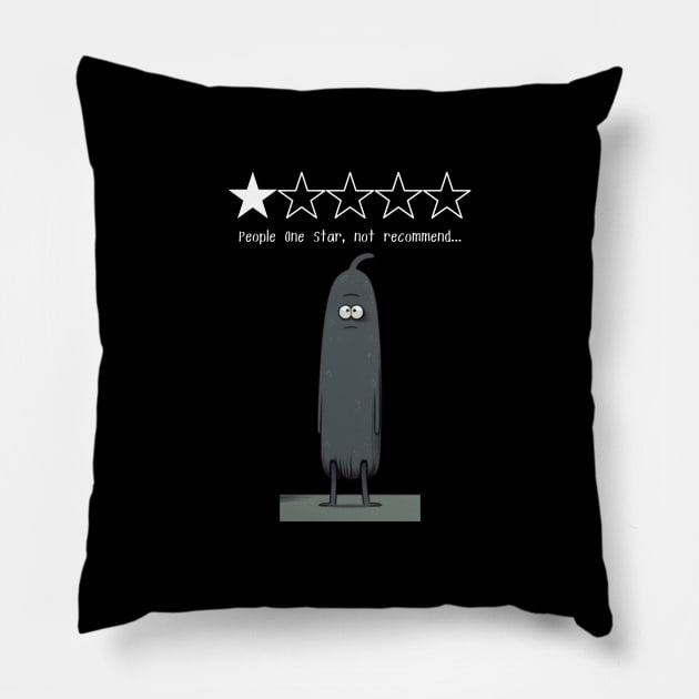 People One Star, not recommend...little guy, gift present ideas Pillow by Pattyld