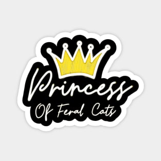 Princess Of Feral Cats Magnet