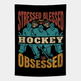 Stressed Blessed And HOCKEY Obssesed Tapestry