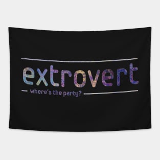 Extrovert - where's the party? Tapestry