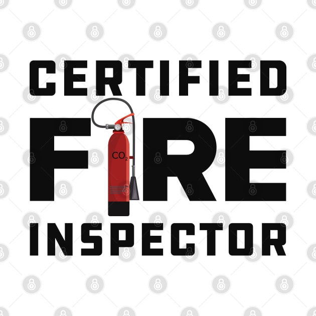 Certified Fire Inspector by KC Happy Shop