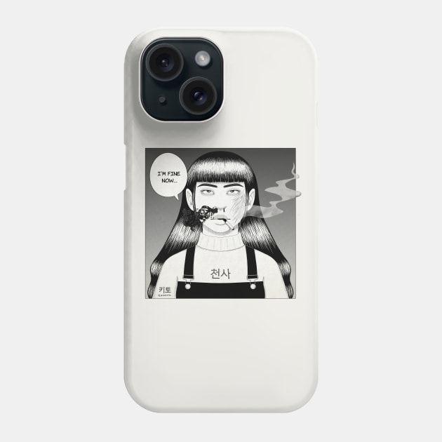 I'm Fine Now Phone Case by Kitto