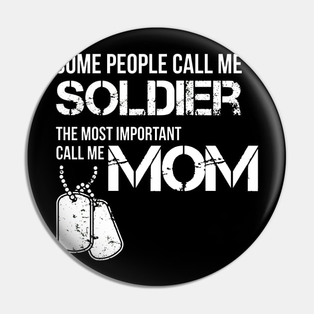 Soldier Mom Pin by mooby21