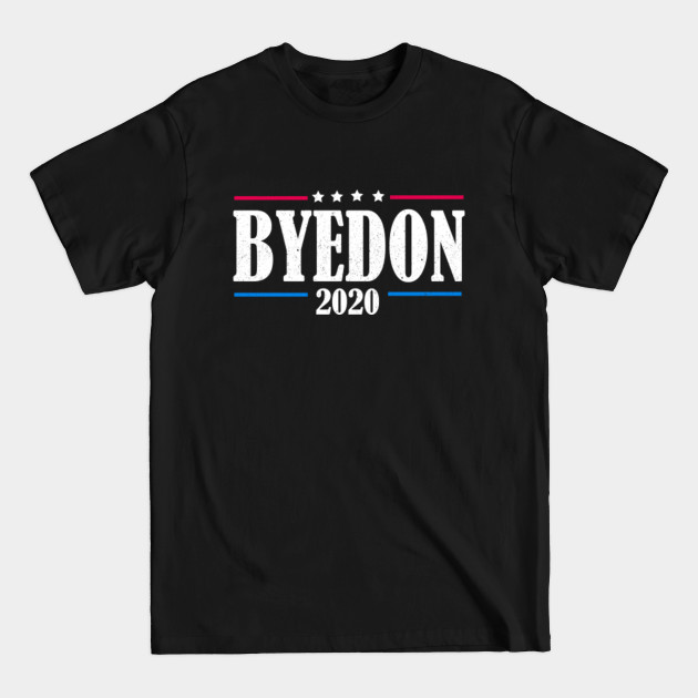 Discover Bye Don 2020 - Bye Don 2020 - T-Shirt