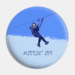 Zippin' It! - Zipline Rider Pin