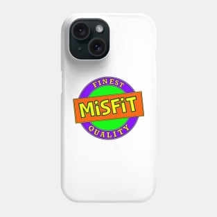 Misfit Phone Case