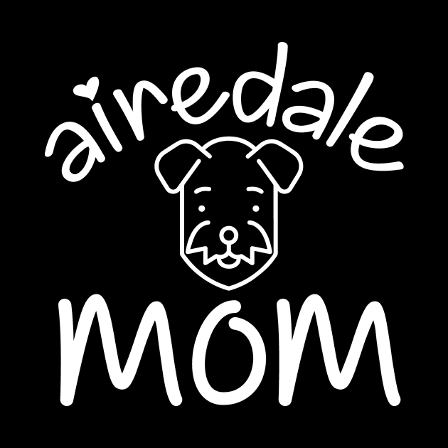 airedale mom,Gift for Mother, Gift for Women, Mom Christmas Gift, Mom Birthday Gift by CoApparel