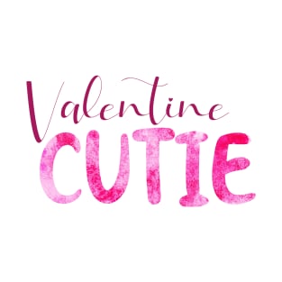 Valentine cutie T-Shirt