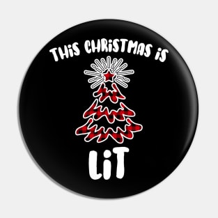 This Christmas is Lit Buffalo Plaid Holiday Pun Pin