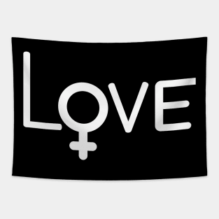 FEMALE Love Womens Rights Tapestry