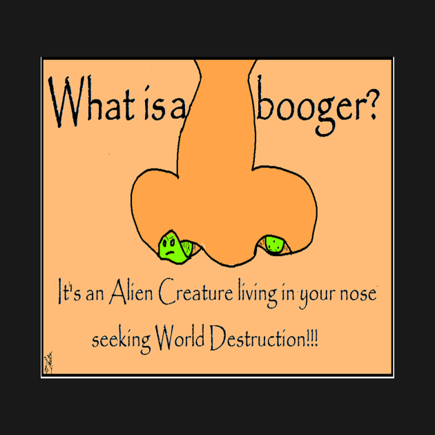 What is a Booger? by Sharonda Cre' Ations