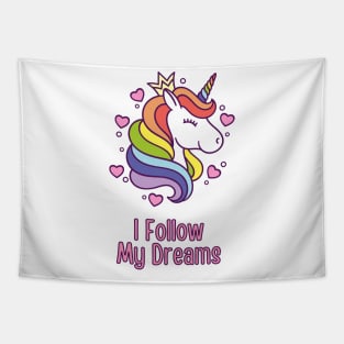 I Follow My Dreams Tapestry