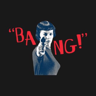 BANG T-Shirt