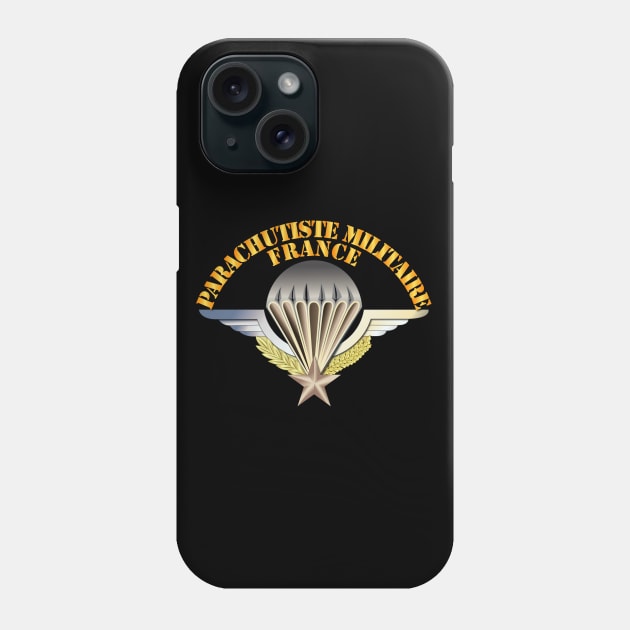 Wings - Parachutiste Militaire - France Phone Case by twix123844