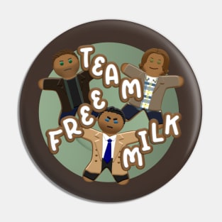 Team Free Milk Pin