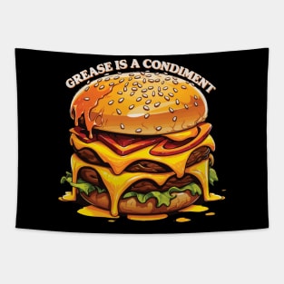 Grease is a Condiment Tapestry