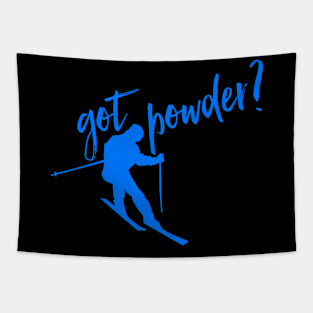 got powder? Tapestry