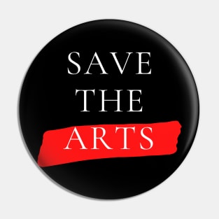 Save The Arts Help Artist Pin