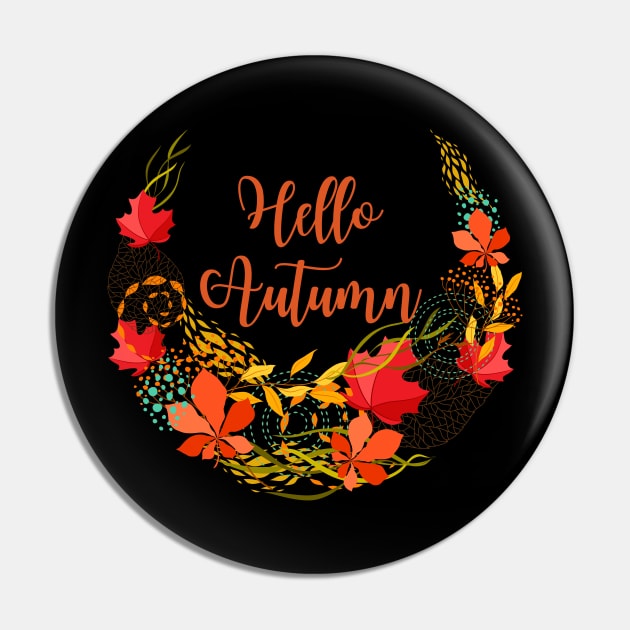 Hello Autumn Floral Leafy Fall Design Pin by Ken Adams Store