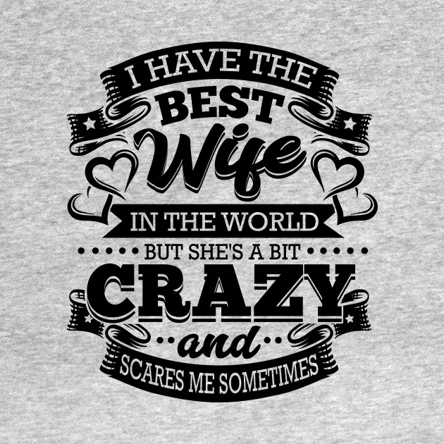 Discover Family man wife of the world - Worlds Best Wife - T-Shirt