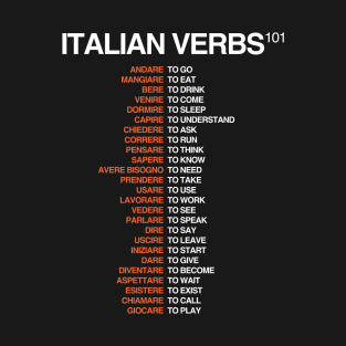 Italian Verbs 101 - Italian Language Cheatsheet T-Shirt