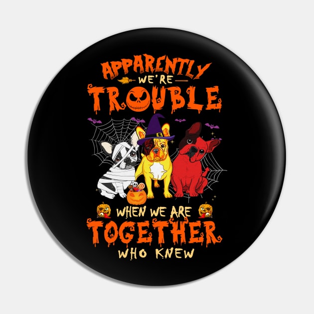 Apparently We're Trouble When We Are Together tshirt  Giraffe Halloween T-Shirt Pin by American Woman