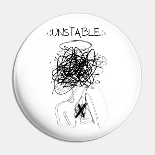 Unstable Pin