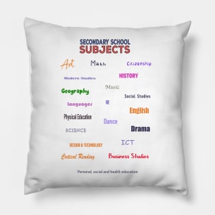 Secondary School Subjects Pillow