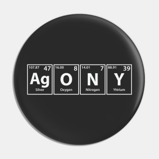 Agony (Ag-O-N-Y) Periodic Elements Spelling Pin