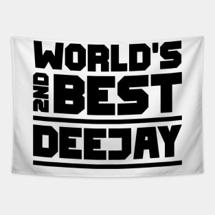 2nd best deejay Tapestry