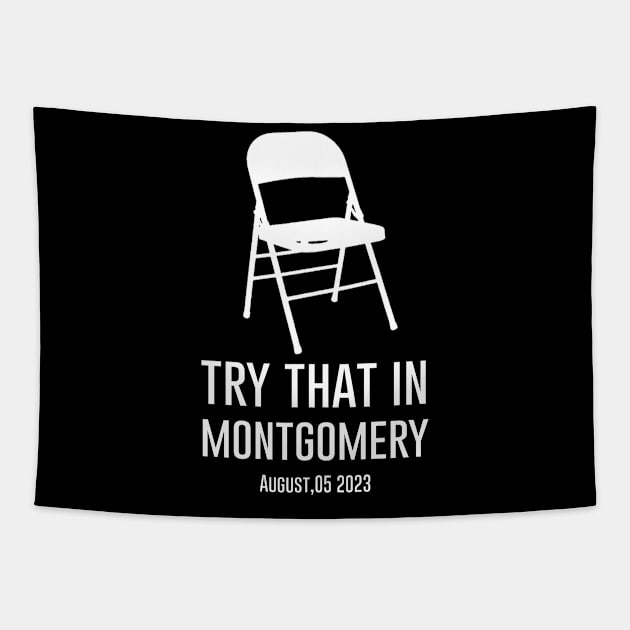 alabama brawl - try thet in montgomery Tapestry by Dami BlackTint