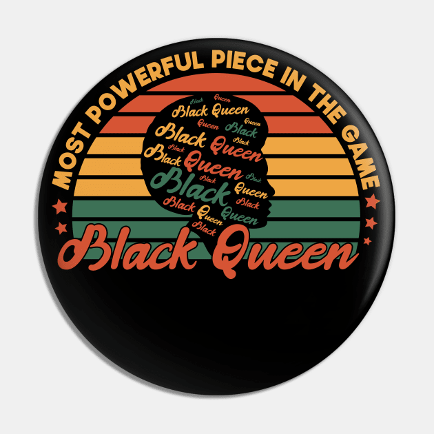 Most Powerful Piece In The Game Funny Gift Idea For black Queen Pin by SbeenShirts