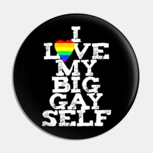 Heart I LOVE MY BIG GAY SELF self care esteem rights Pin