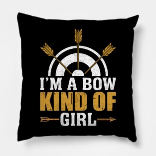 I Am A Bow Kind Of Girl Pillow