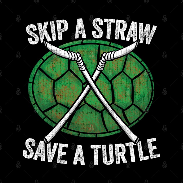 Skip A Straw Save A Turtle Anti Pollution Shell by Swagazon