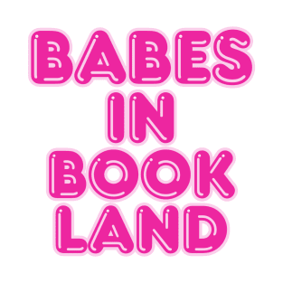 Babes in Bookland logo T T-Shirt