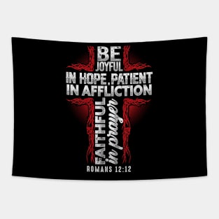 Be Joyful In Hope Patient In Affliction Christian Gift Tapestry