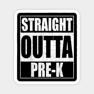 Straight Outta Pre-K Preschool Graduation Magnet