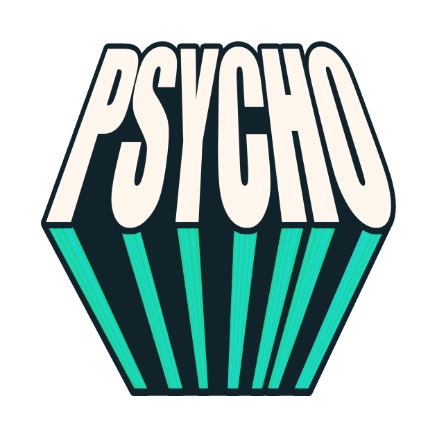 PSYCHO2 by nostalgia