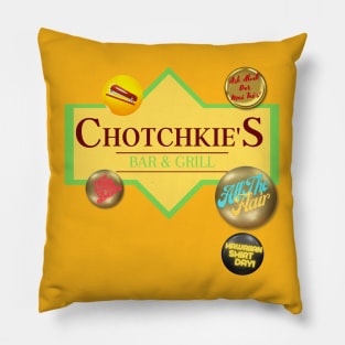 Chotchkie's! Pillow