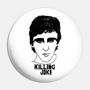 Killing Joke  † †  Punskthetic Design Pin