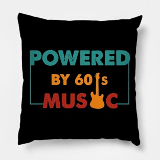 Powered by 60's Music vintage Pillow